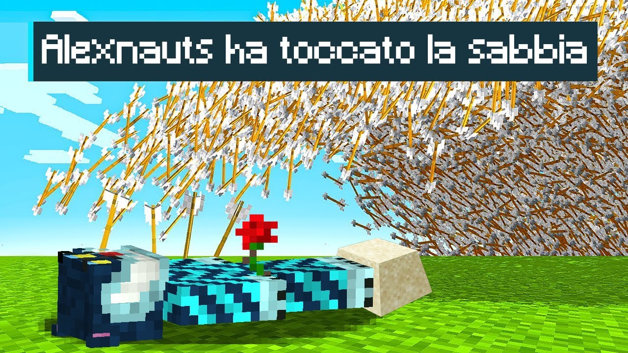 MINECRAFT MA... SE TOCCHI LA SABBIA MUORE ALEX!!
