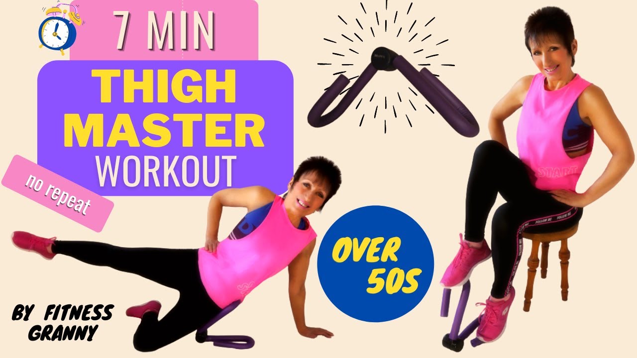 7 MIN ULTIMATE THIGH MASTER WORKOUT FOR WOMEN – 9 AMAZING EXERCISES with THIGH TONER (no repeat)
