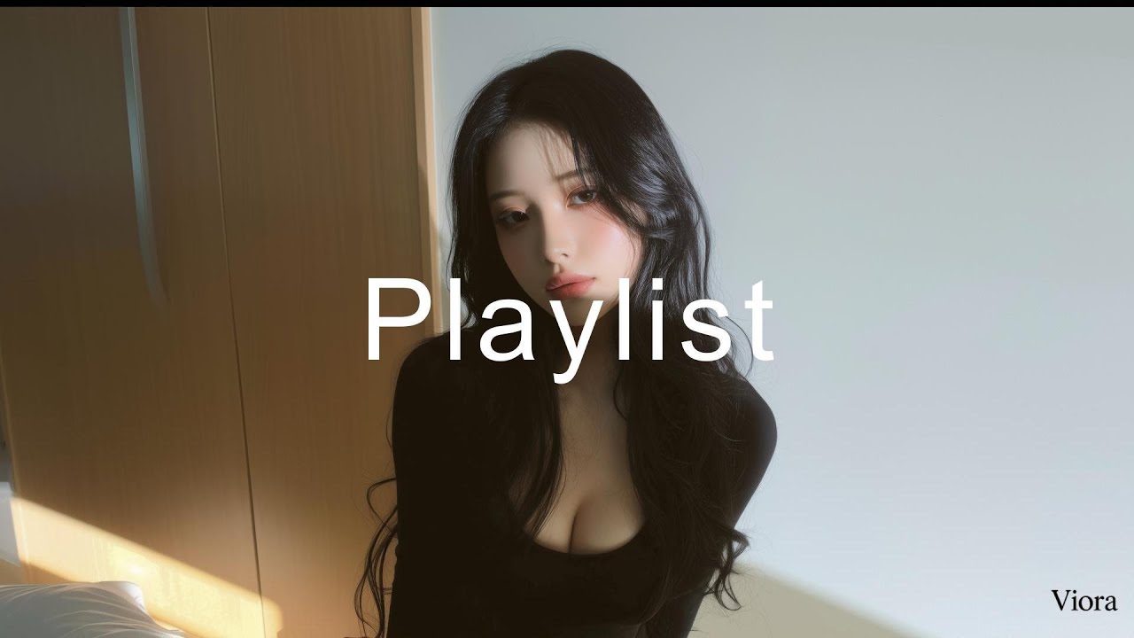 𝐏𝐋𝐀𝐘𝐋𝐈𝐒𝐓 | 그냥 아무생각없이 듣기 좋은 팝송 플리. 오늘 하루 정리해보자🎧🤍 ｜감성 R&B