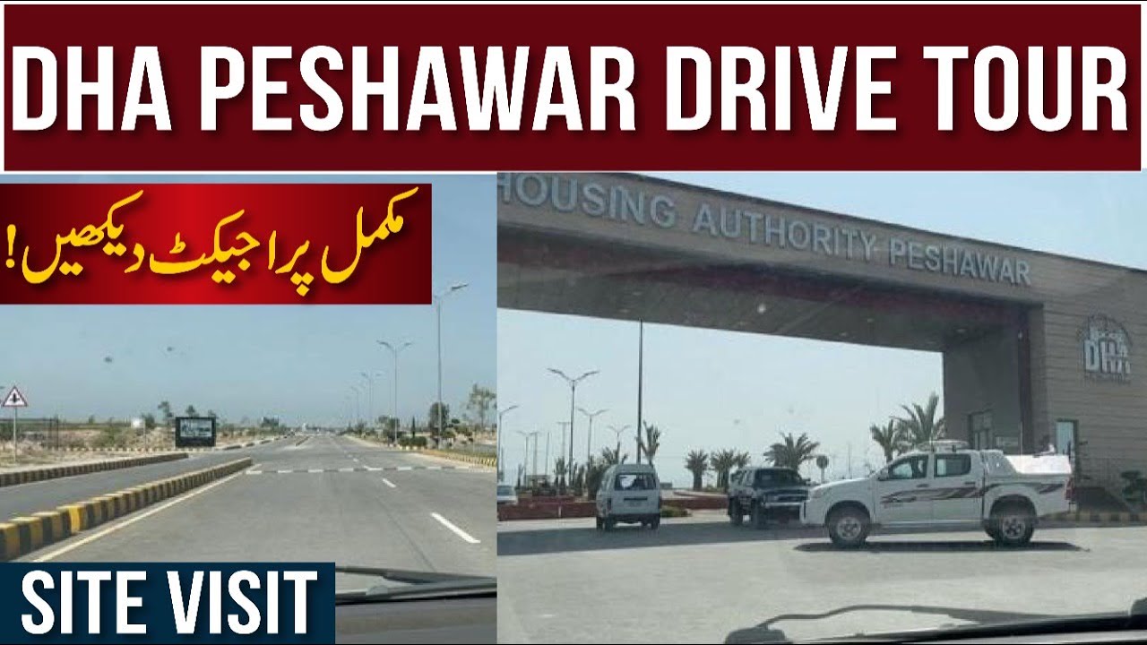 DHA PESHAWAR Complete Drive Tour - Streets - Blocks - Development - Entrance - All In This Video