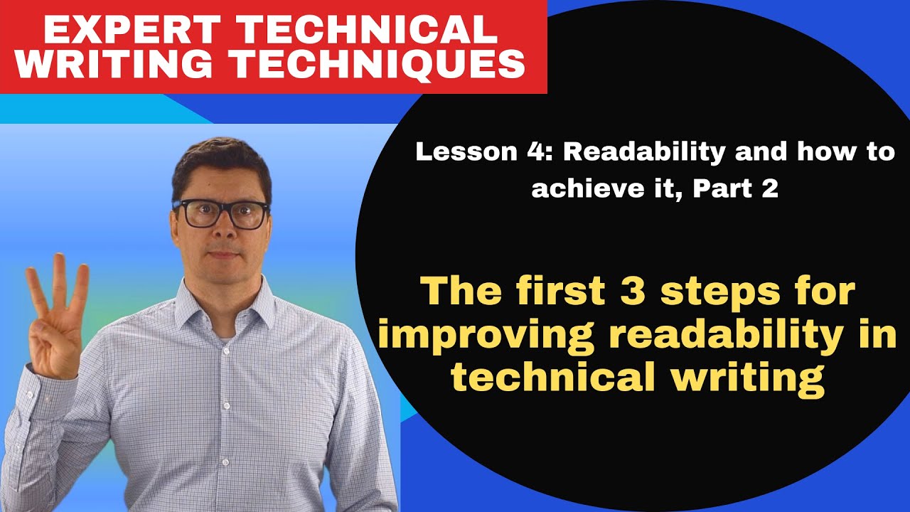 The first 3 steps for improving readability in technical writing