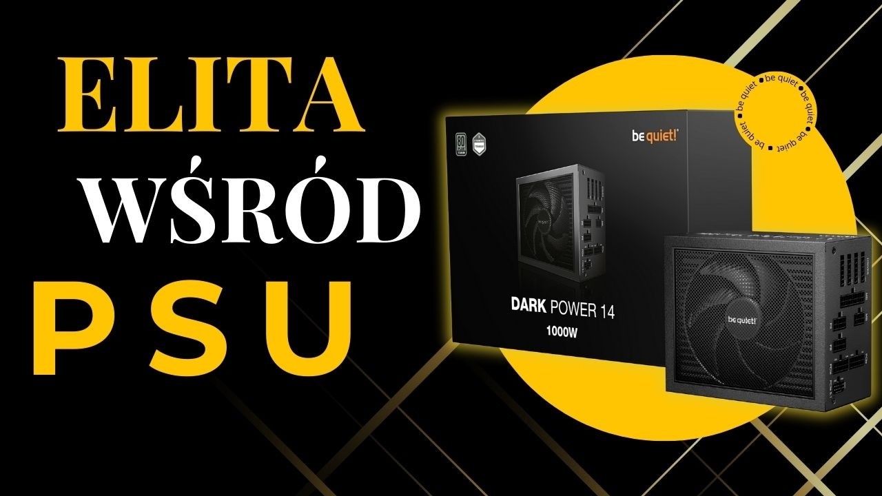Test be quiet! Dark Power 14 1000W – jak wypada nowy zasilacz be quiet!?