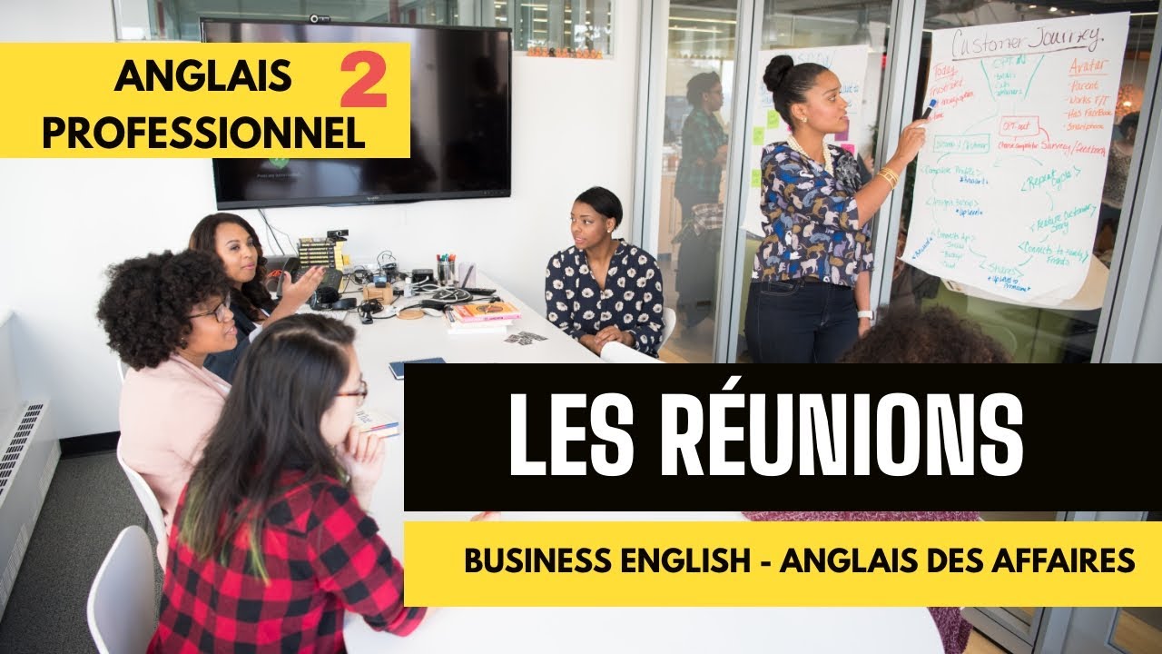 Anglais Professionnel  - Réunions