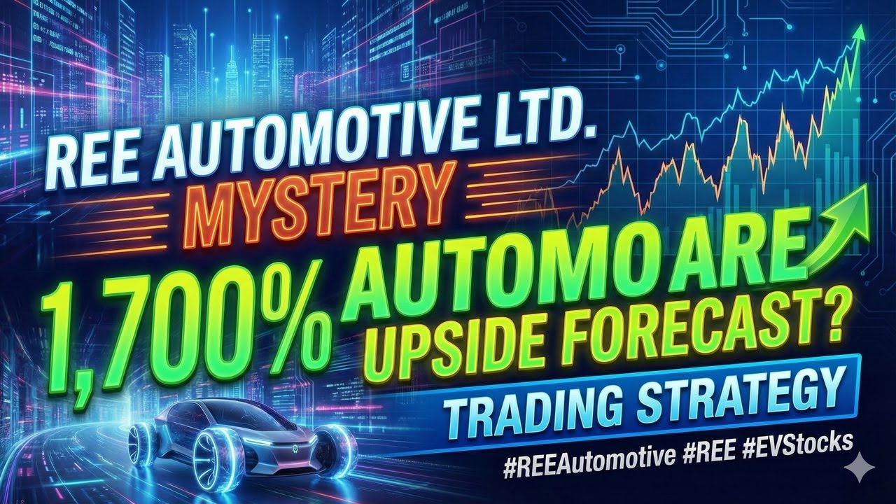 [Fullver] Загадка REE Automotive Ltd.: почему прогнозируется рост на 1700%? Торговая стратегия