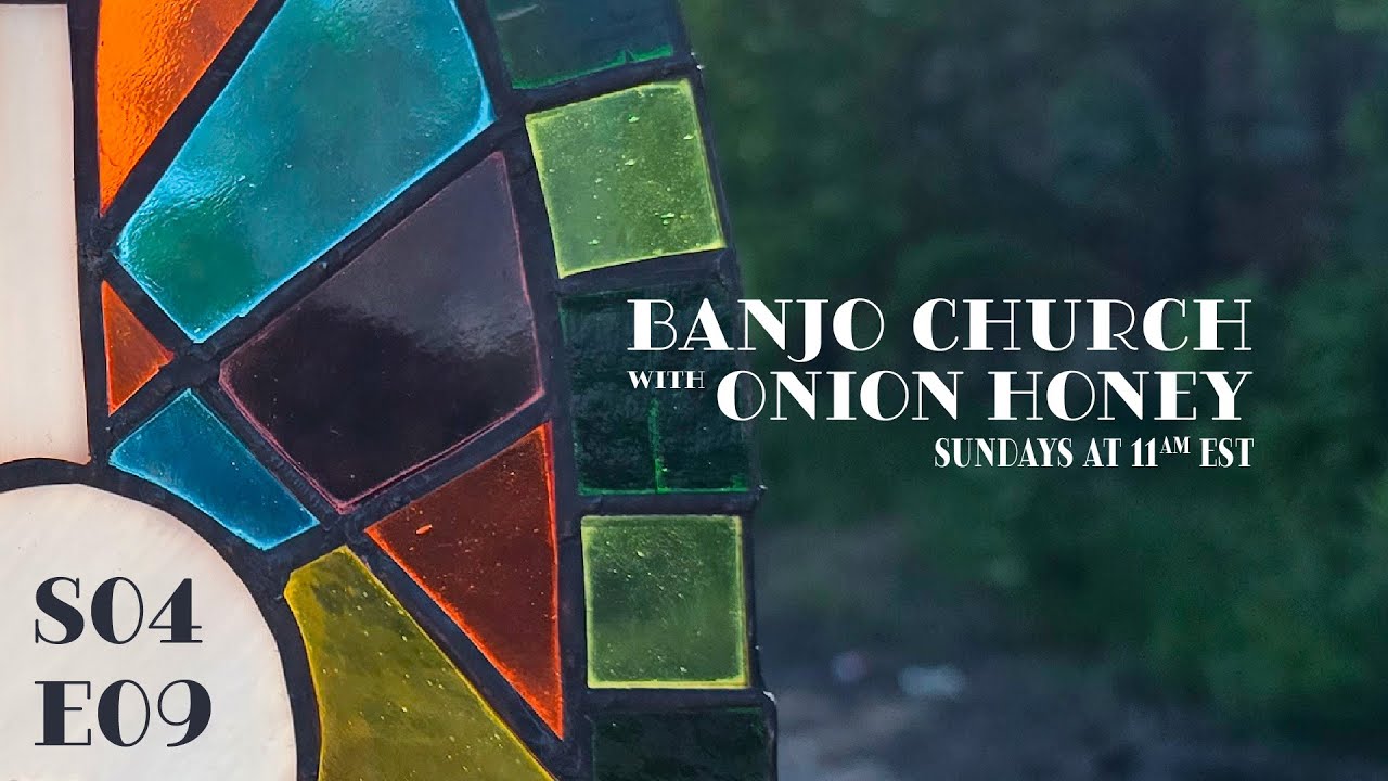 Banjo Church - S04E09