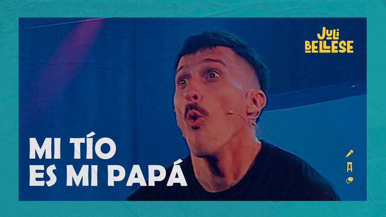 Juli Bellese | Mi tío.. Es mi papá