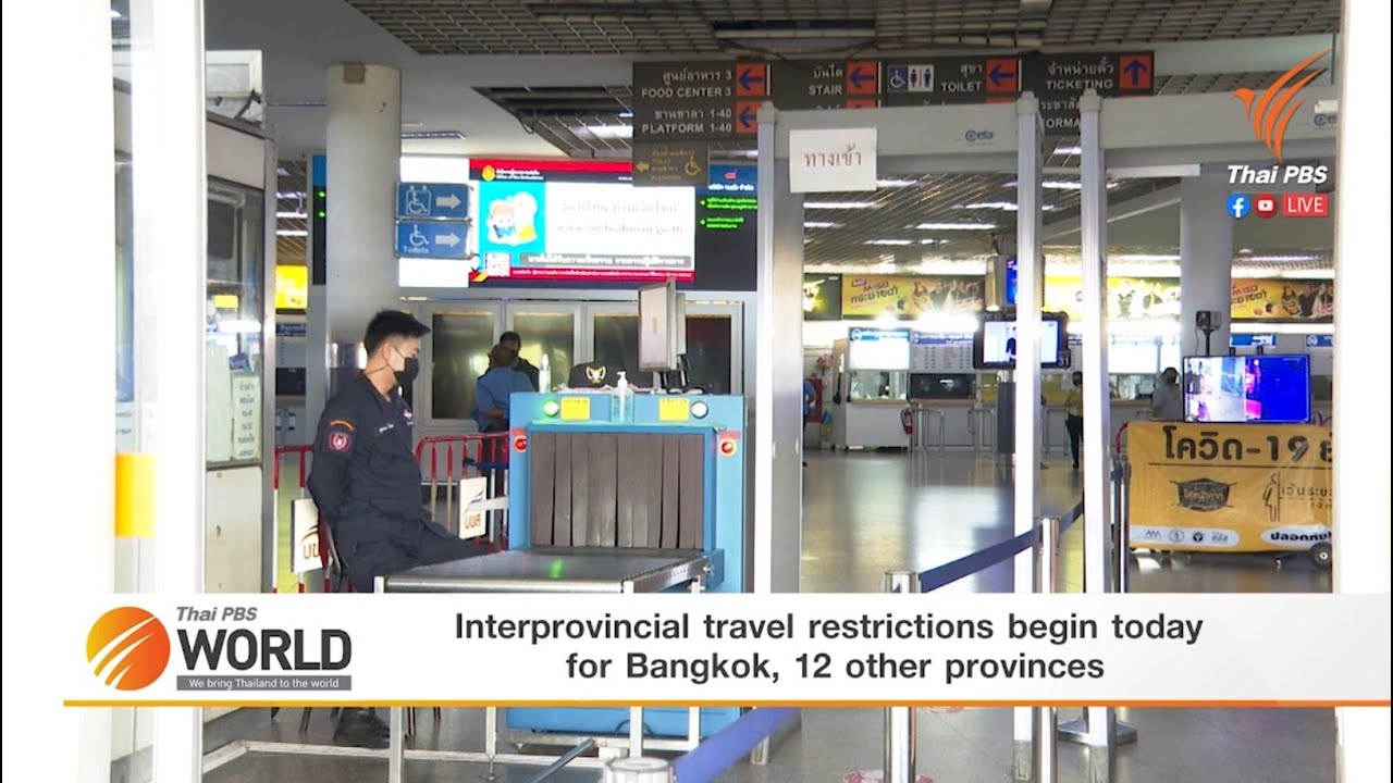 Interprovincial travel restrictions begin today for Bangkok, 12 other provinces