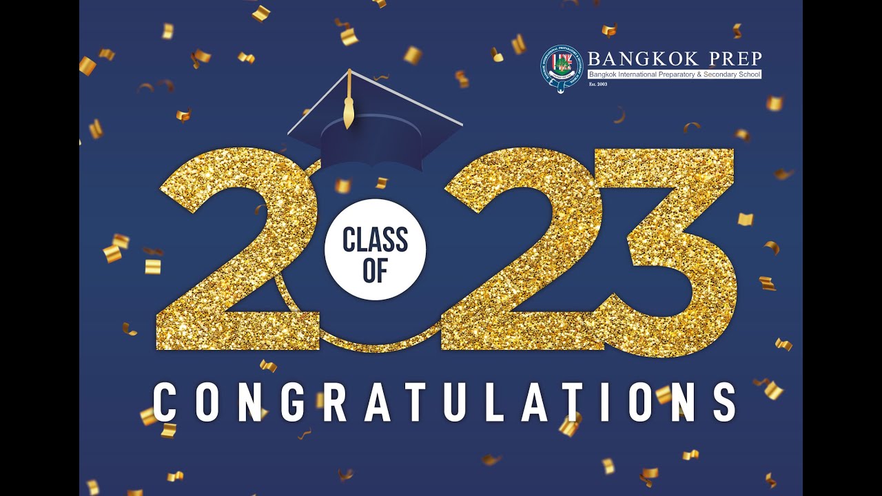 Bangkok Prep Class of 2023 - Graduation