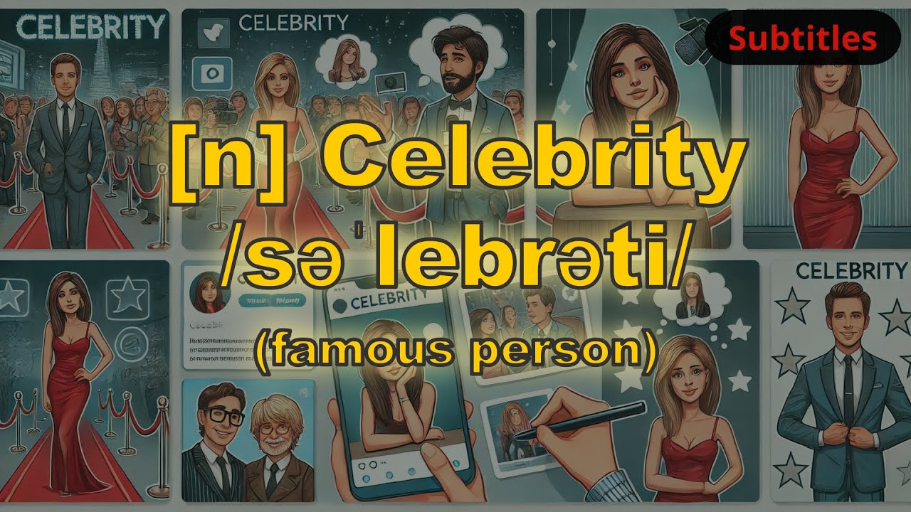 [n] Celebrity meaning (famous person) with 5 examples