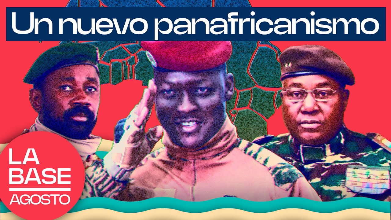 La Base Agosto 2X4 | El Sahel desafía al colonialismo francés