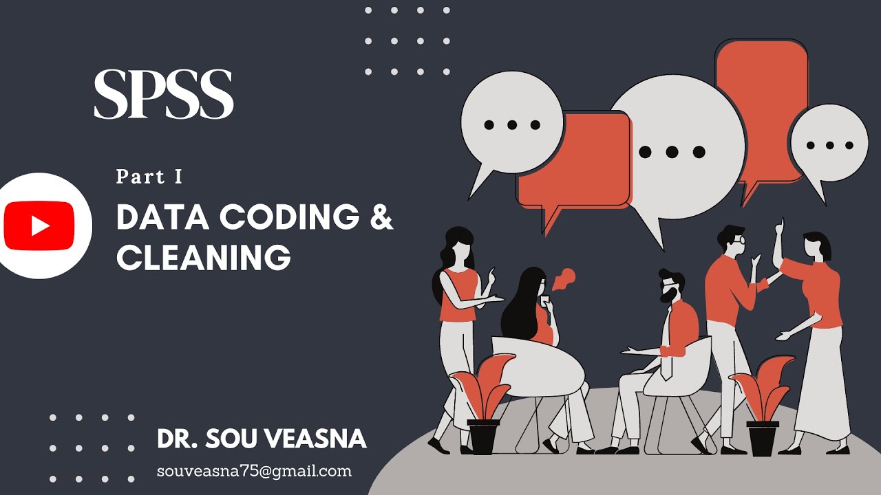 Applied Research Methods: Part I-Data Coding and Cleaning Data
