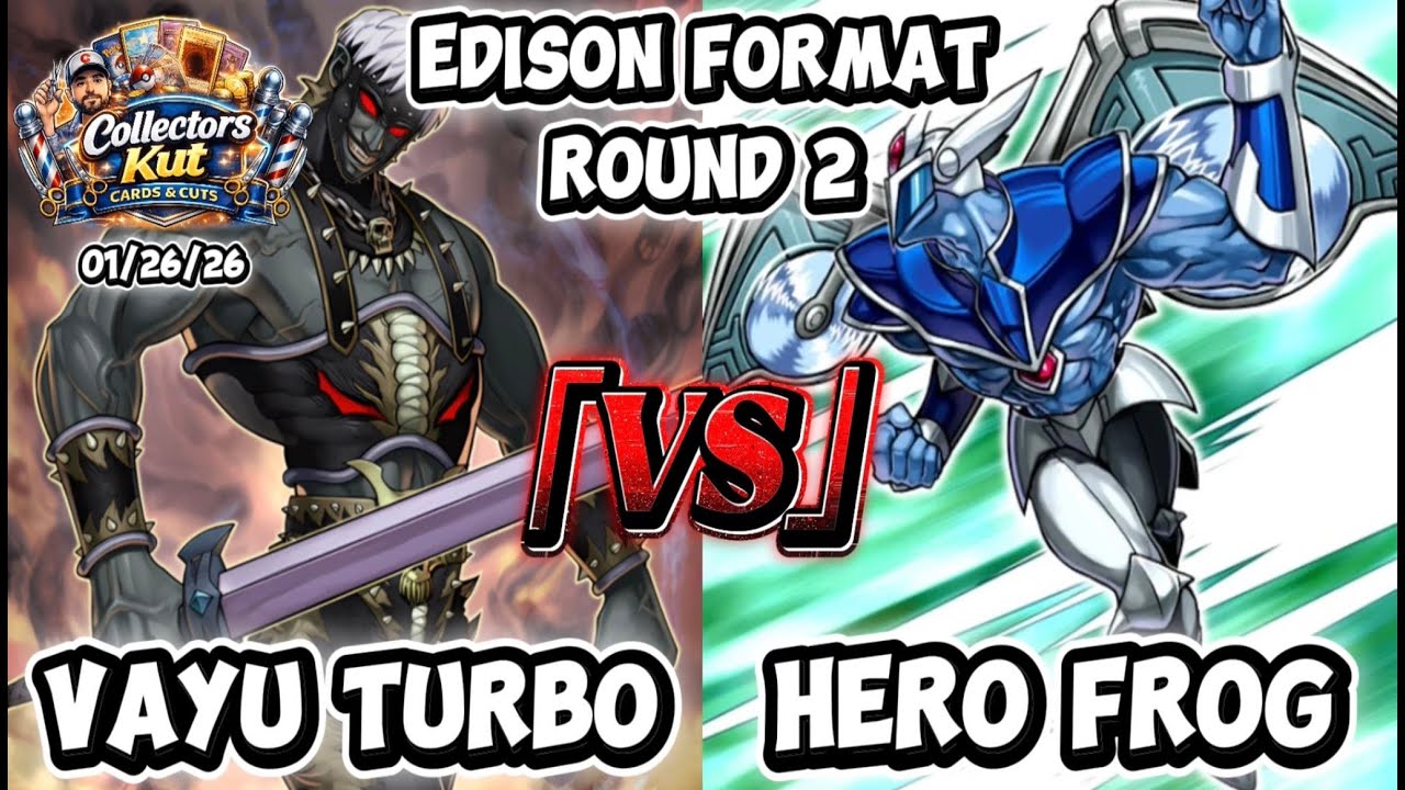 [EDISON] Round 2 Feature: Vayu Turbo vs Hero Frog @Collectors Kut!