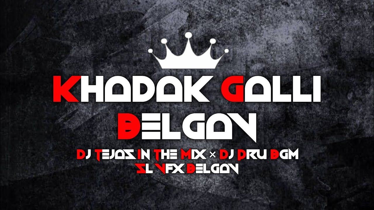 🔥KHADAK GALLI🔥VHP⚡ BAJRANG DAL⚡BELGAV🙌🏻DJ TEJAS IN THE MIX &times; DJ PRU BGM 2021🤩