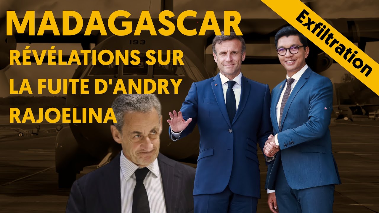 MADAGASCAR : RÉVÉLATIONS SUR LA FUITE DU PRÉSIDENT RAJOELINA