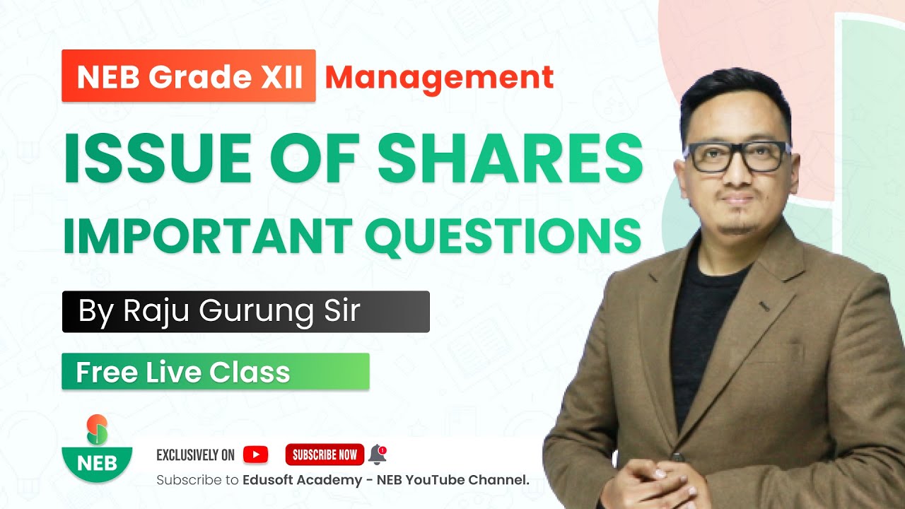 Issue of Shares Important Questions By Raju Sir | NEB Grade 12 Accountancy by Raju Sir
