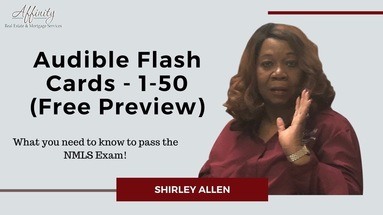 Passing the NMLS Exam - Audible Flash Cards - 1-50 (Free Preview)