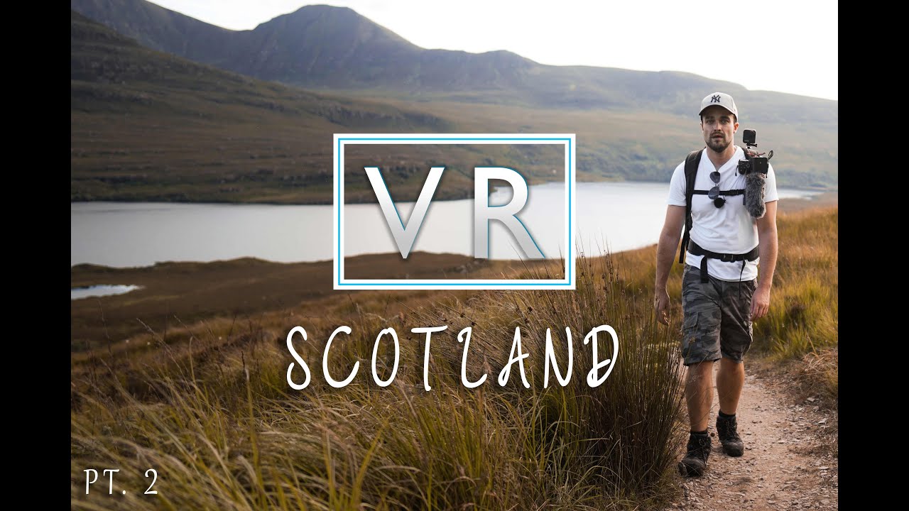 Scotland 2.0 - VR