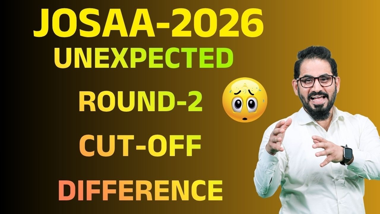 ये क्या गजब हो गया😳 Unexpected Round-2 Cuf-off Difference🔥 JoSAA #jee #jeemain #neet #jee2026 #josaa