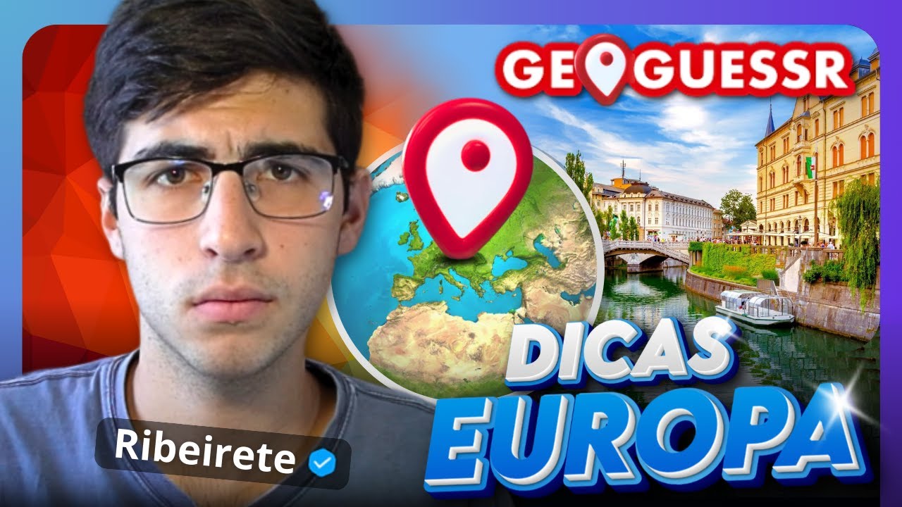 TUTORIAL DE DICAS PARA A EUROPA NO GEOGUESSR