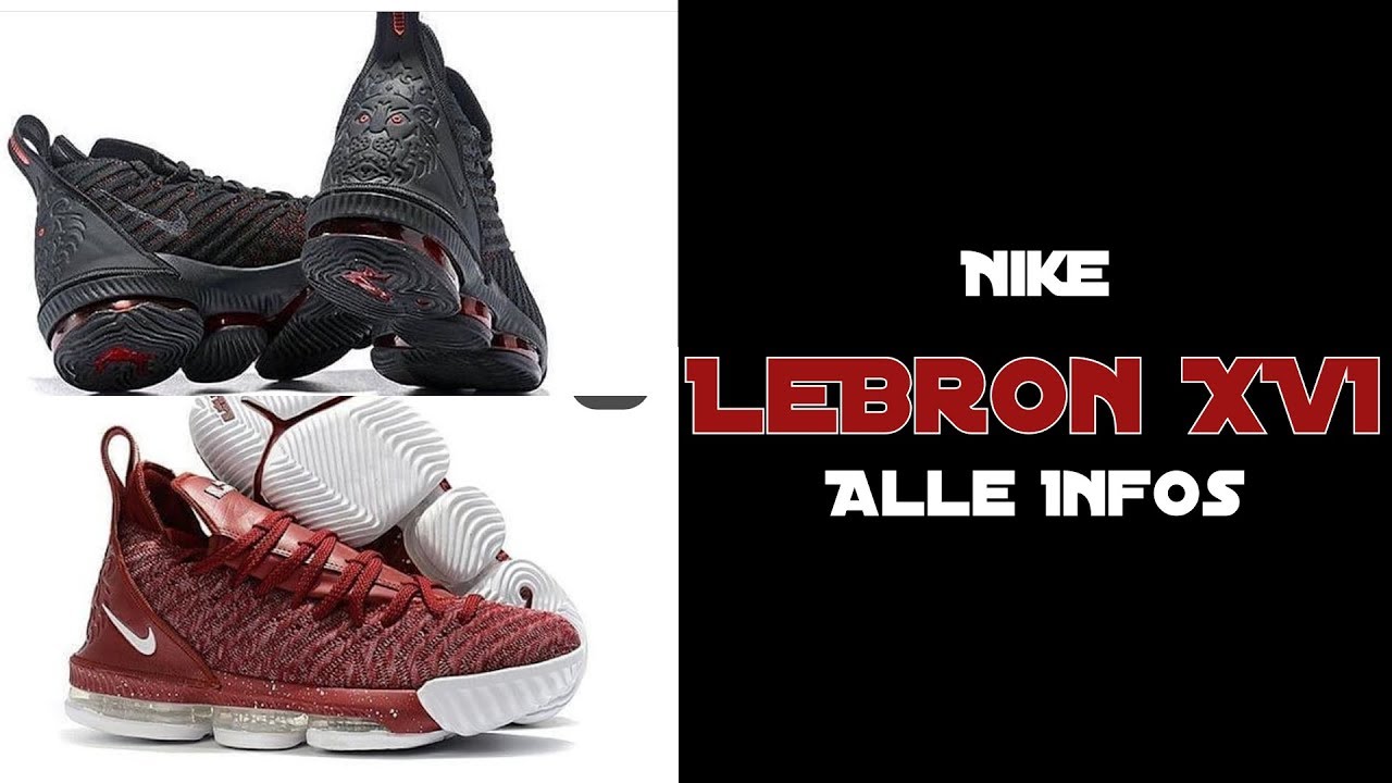 Der Nike Lebron 16 - alle Infos & Release Date