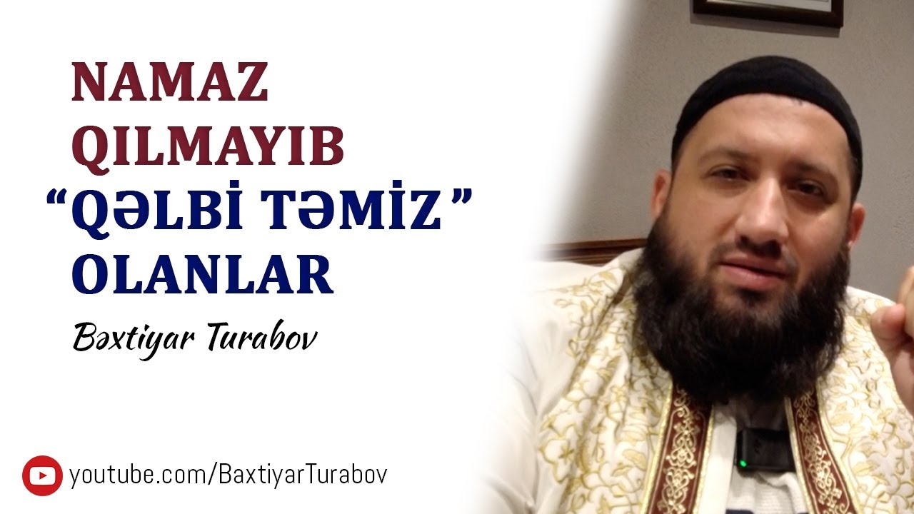 Namaz qılmayıb 