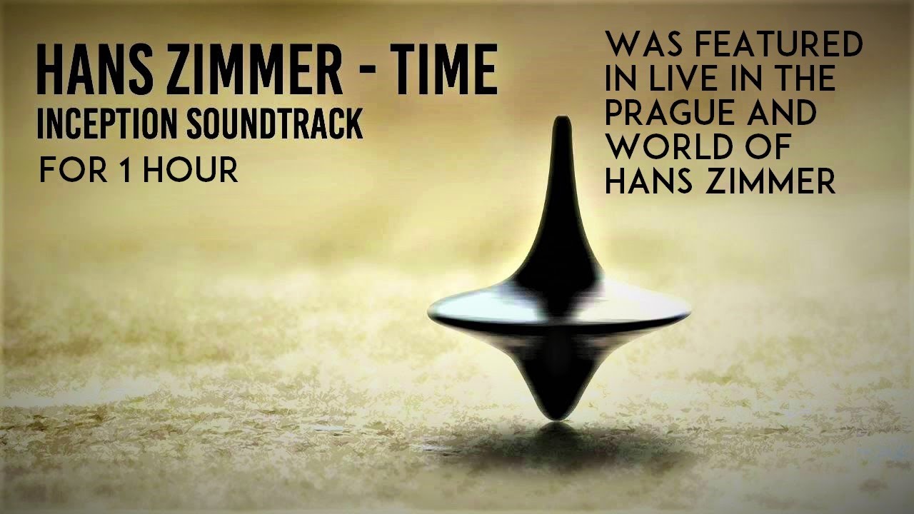 Hans Zimmer Inception Time for 1 hour