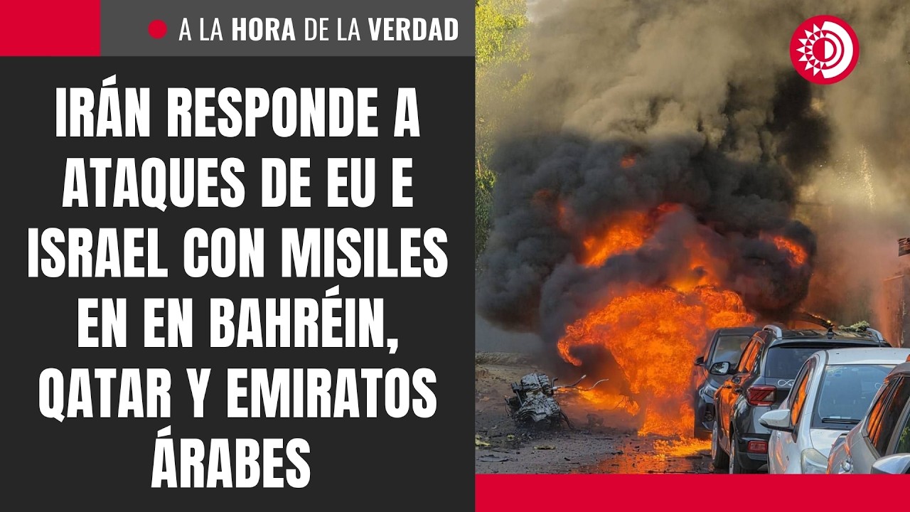 Ir&aacute;n responde a ataques de EU e Israel con misiles en en Bahr&eacute;in, Qatar y Emiratos &Aacute;rabes