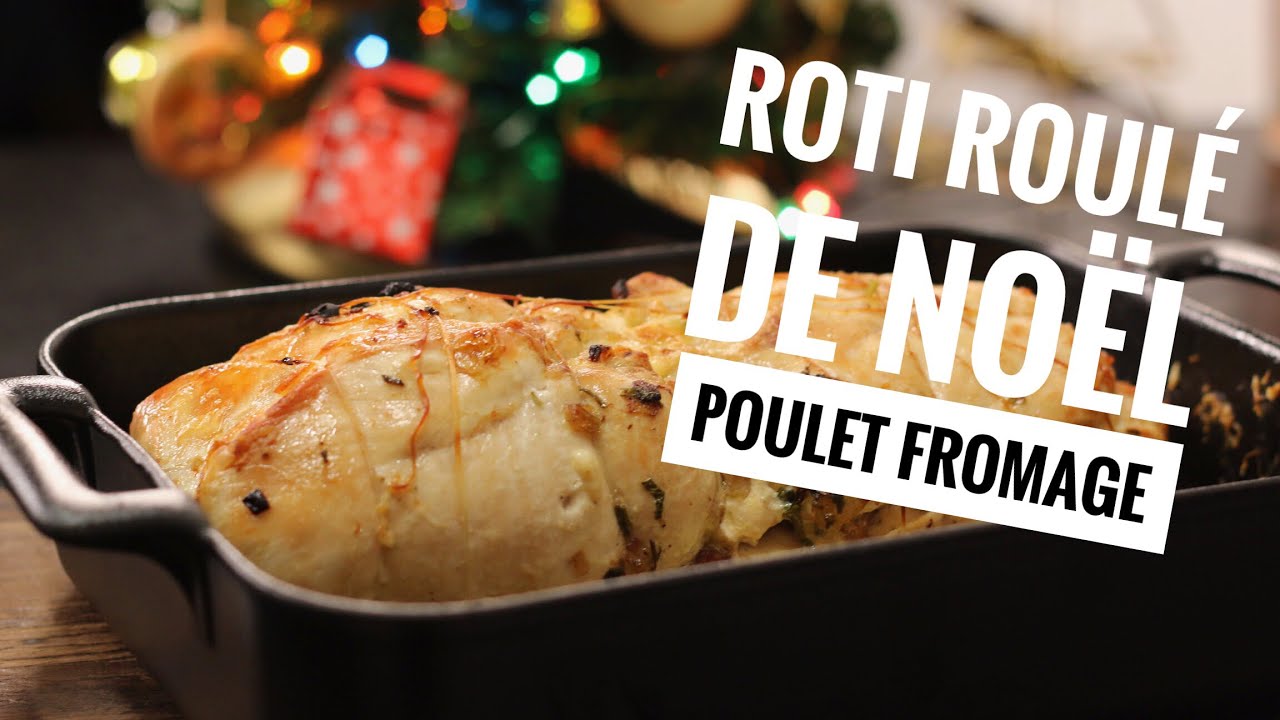 Recette de Roti roulé de poulet fromage et champignons