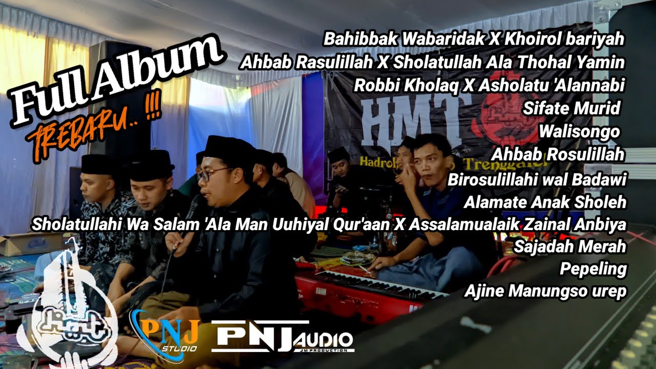 SHOLAWAT TERBARU // HMT HADROH MODEREN TRENGGALEK FULL ALBUM @PNJ_ studio
