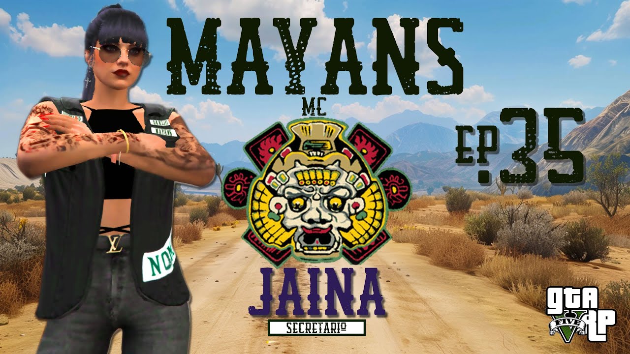 JAINA | MAYANS MC ☠️ | 🎞️ ÉPISODE #35 [GTA RP - FLASHBACK ⚡]
