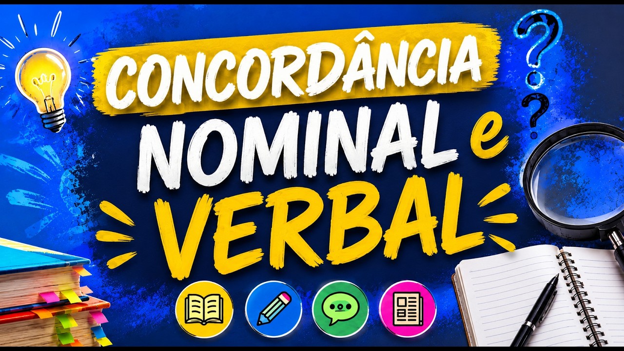 Concordância – Nominal e Verbal - Você vai aprender I Português On-line