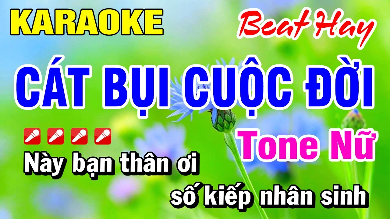 Karaoke Nhạc Sống Tone Nam Cát Bụi Cuộc Đời (Beat Hay) Hoài Phong Organ