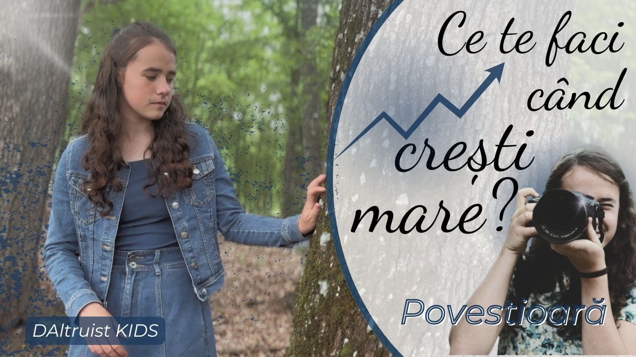 Ce te faci când crești mare? - Povestioară - DAltruist KIDS