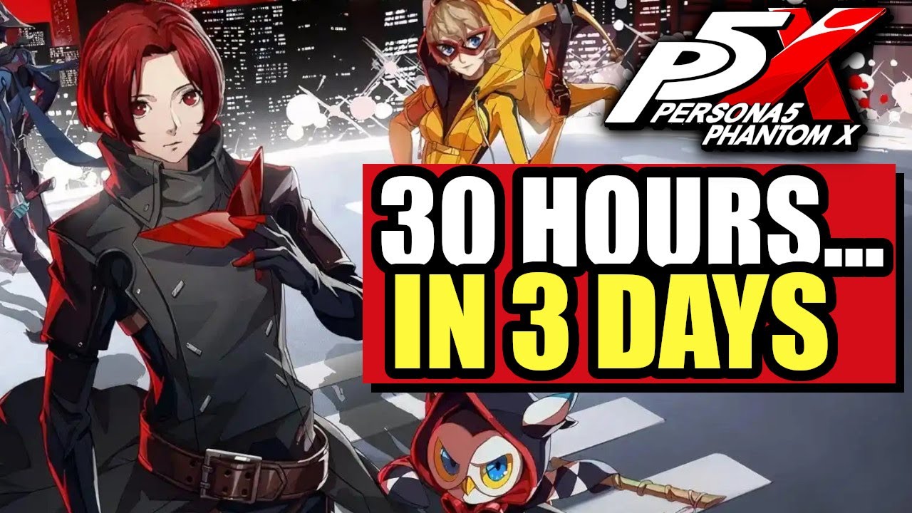 I No-Lifed Persona 5 The Phantom X for 3 Days – Was It Worth It?