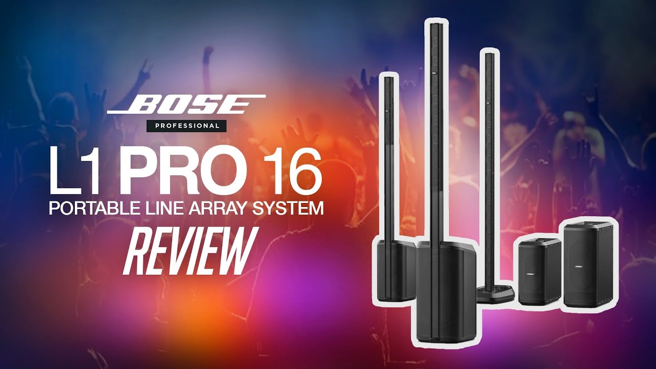 Портативная акустическая система линейного массива Bose L1 Pro 16 (обзор): лучшая акустическая си...