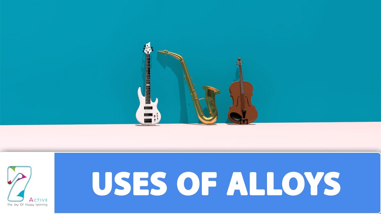 USES OF ALLOYS