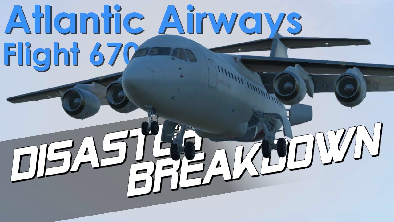 Проходя через край (рейс 670 Atlantic Airways) — АВАРИЯ