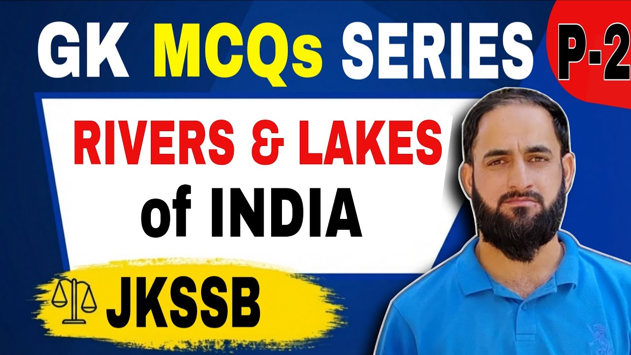 GK MCQs Series Part-2 || Rivers & Lakes of India MCQs
