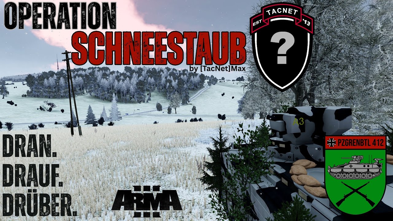 ARMA 3 | [TacNet+412] [C] Op SCHNEESTAUB | 412 zu Gast bei TacNet