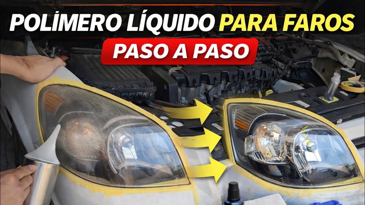 Recupera tus faros con polímero liquido