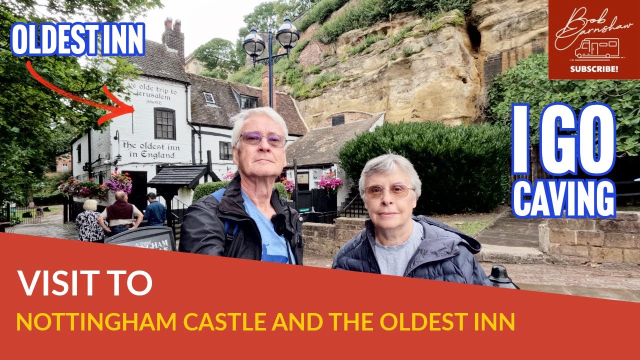 Visit To Nottingham Castle, Brewhouse Yard & Ye Olde Trip To Jerusalem
