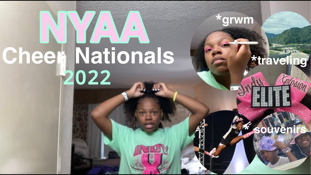 NYAA CHEER NATIONALS!! | grwm, travel with me ,vlog | Iyonna Sky🪴