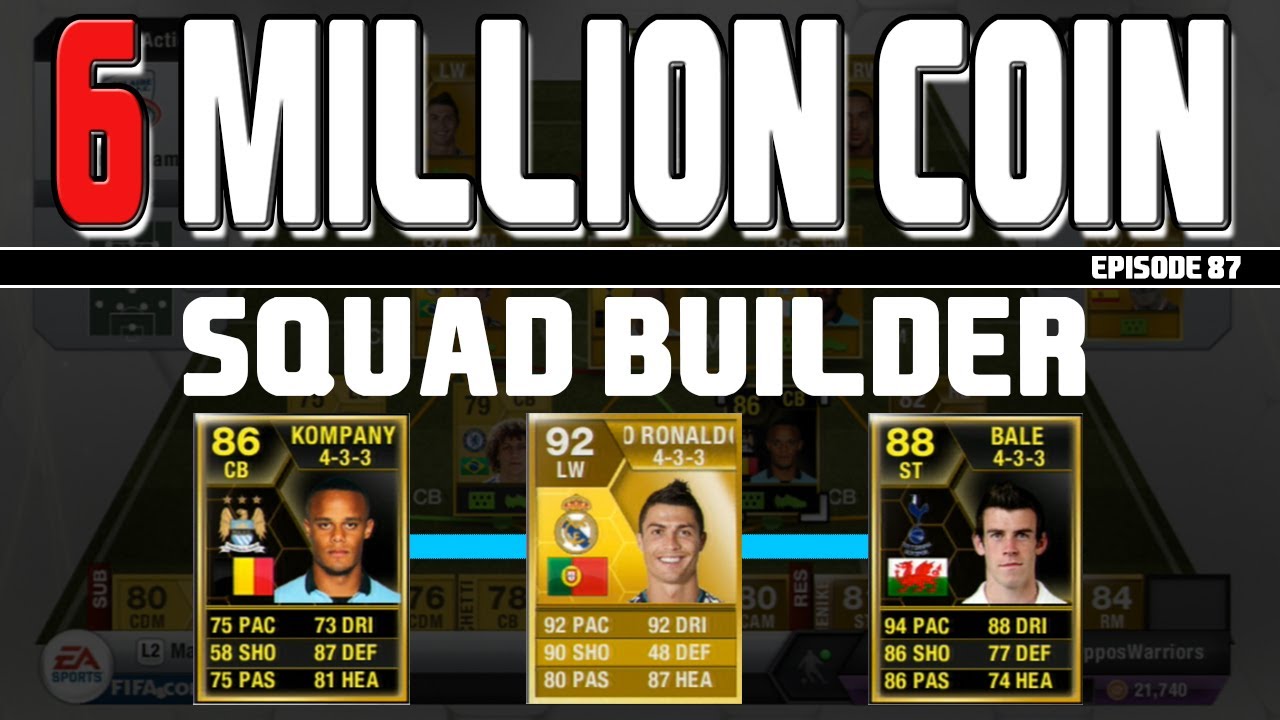 FIFA 13 Ultimate Team - 6 MILLION COIN SQUAD BUILDER - Ep.87