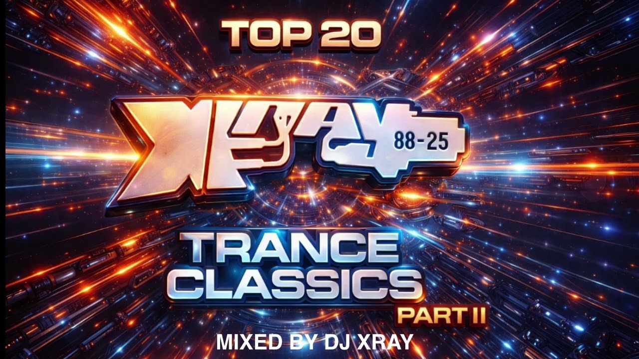 Real Trance Classics PT 2 Mixed By X-ray 