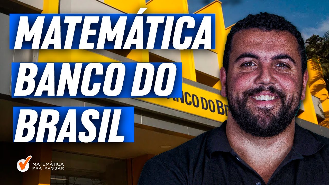 Matemática - Banco do Brasil