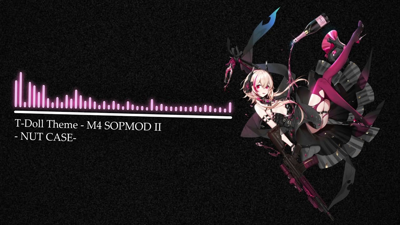 T-Doll Theme - M4 SOPMOD II: Nut Case