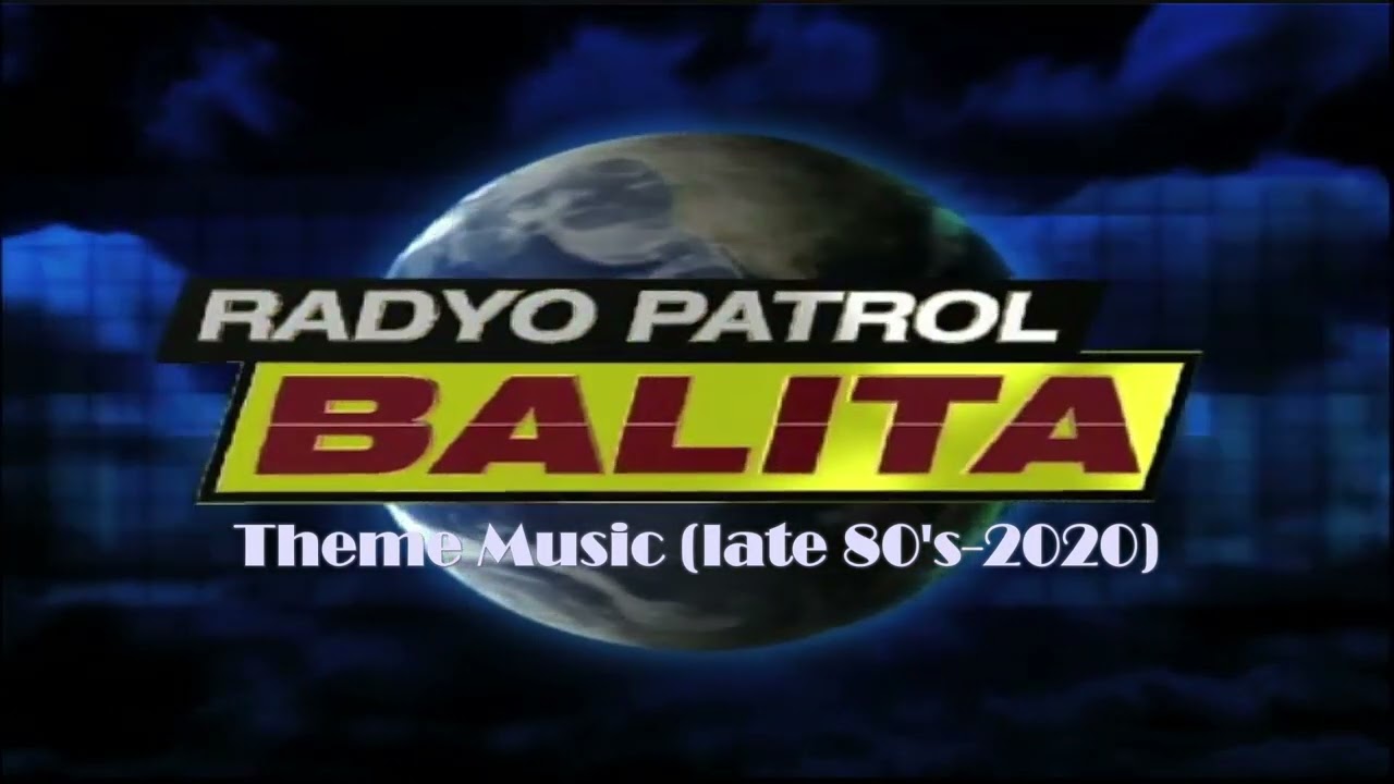 Radyo Patrol Balita | Theme Music (Late 80's-2020)
