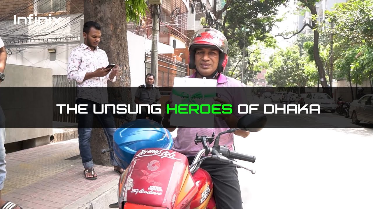 The Unsung Heroes of Dhaka | Infinix #wearehereforyou