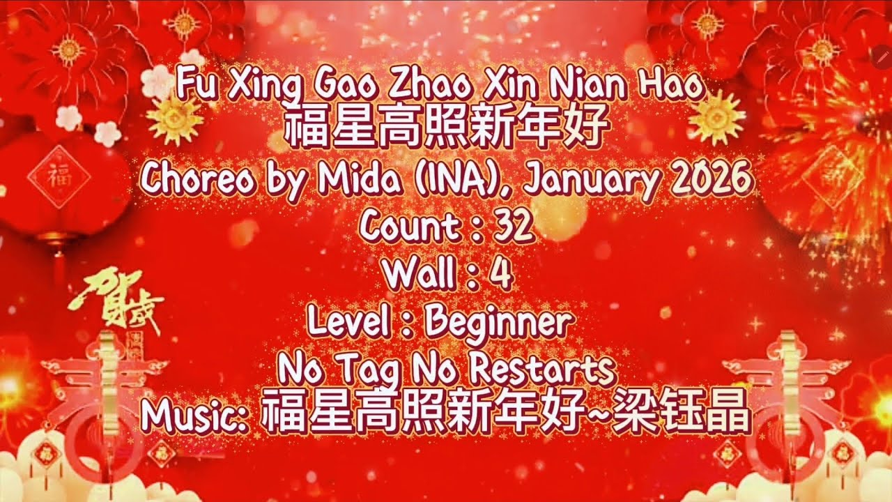 CNY 2026|FU XING GAO ZHAO XIN NIAN HAO 福星高照新年好 LINE DANCE|CHOREO BY MIDA (INA)|@RosesLineDance