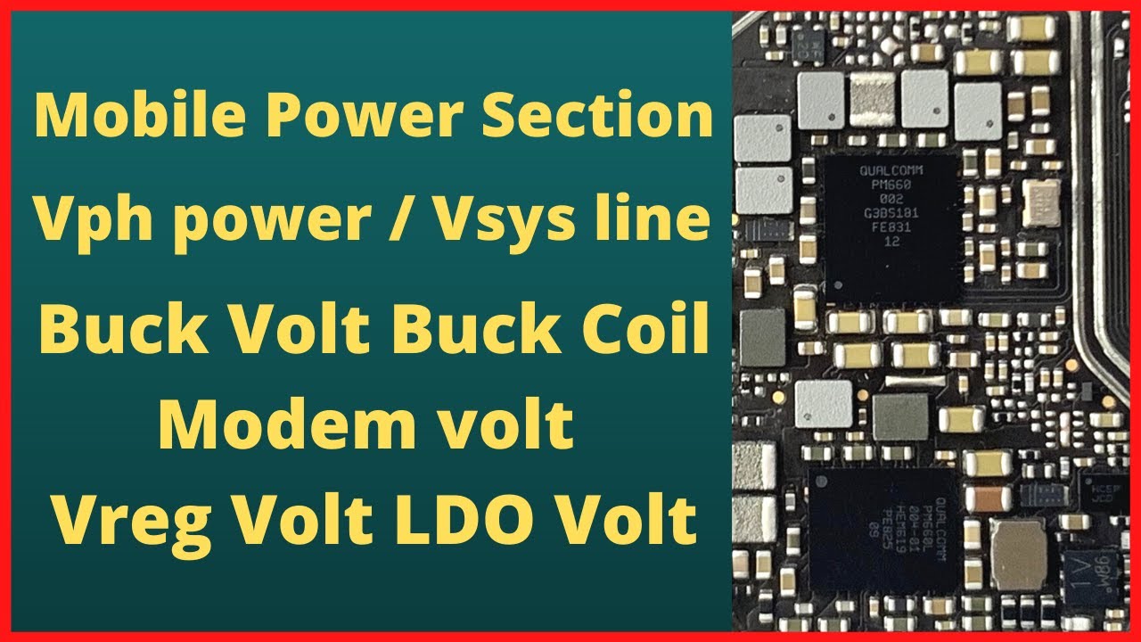 What is Vph Power ? Vsys line / Buck Volt / Buck Coil / Modem volt / Vreg Volt / LDO Volt